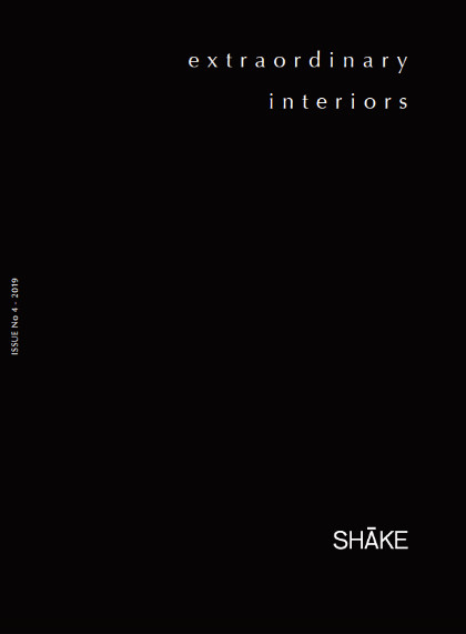SHAKE EXTRAORDINARY INTERIORS